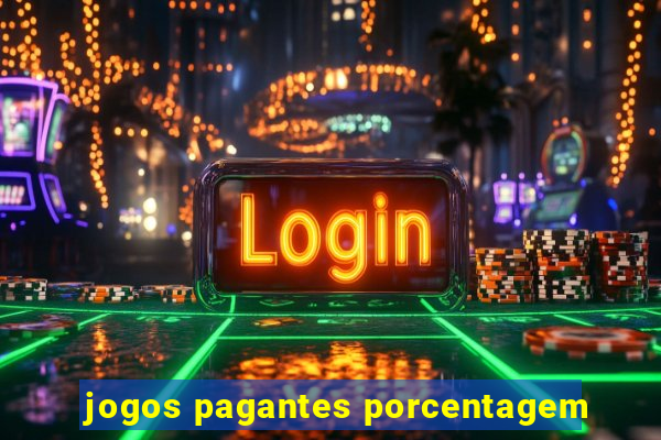 jogos pagantes porcentagem